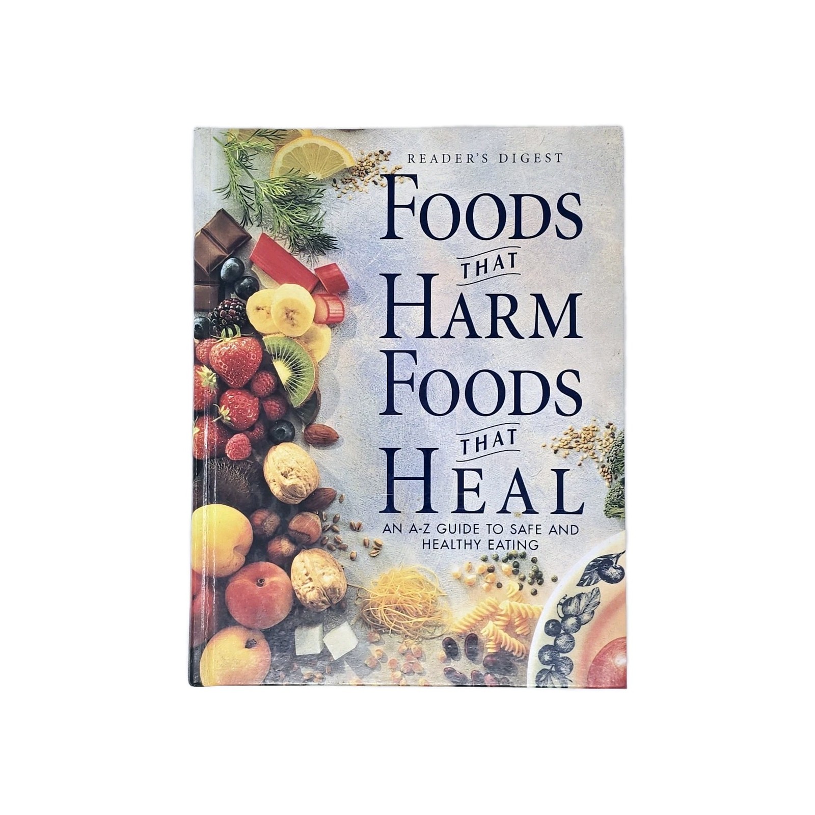 Vintage Readers Digest Foods That Harm Foods That Heal Healthy Eating Hardcover