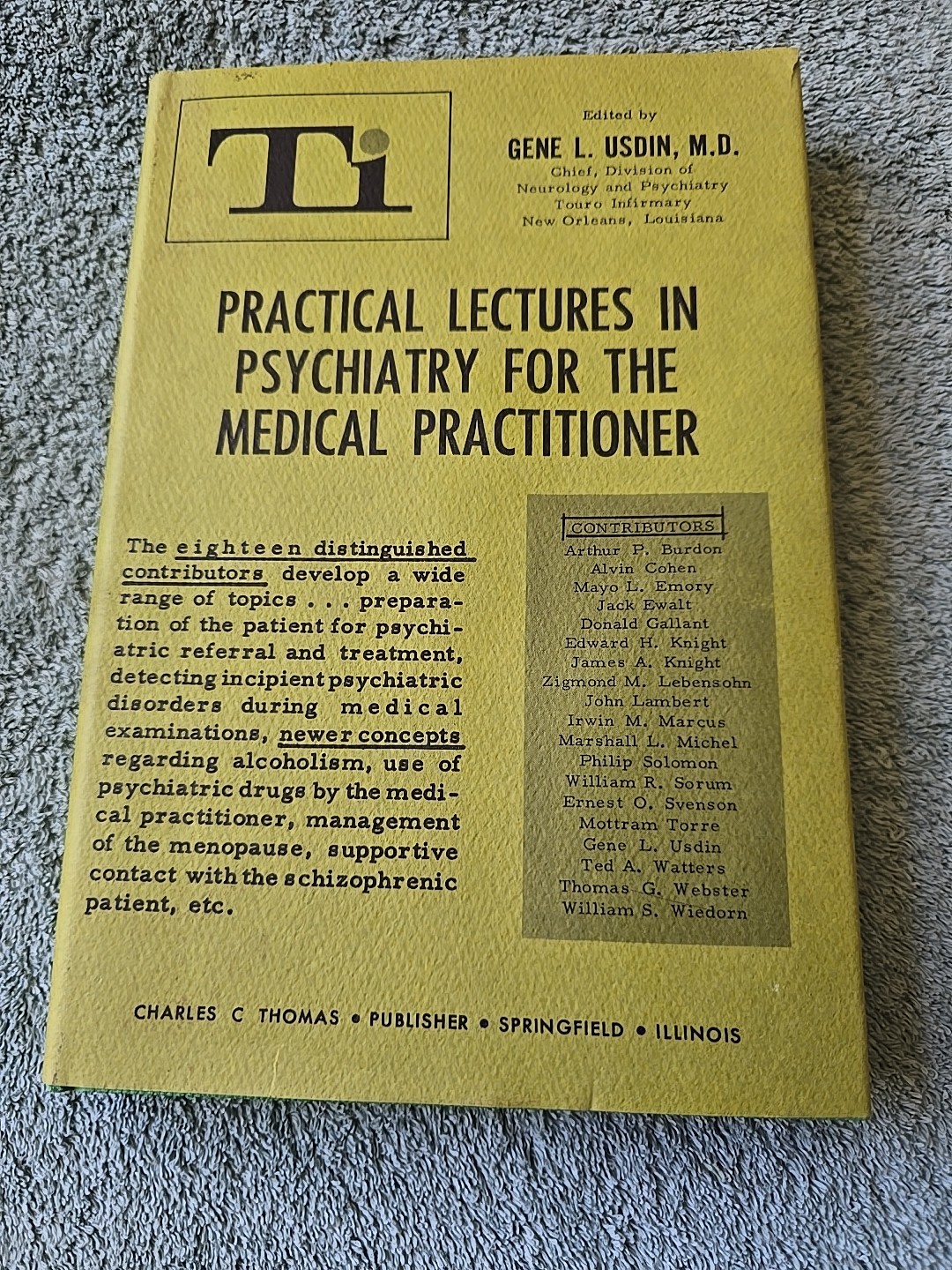 Practical Lectures In Psychiatry for the Medical Practitioner, 1966  Usdin