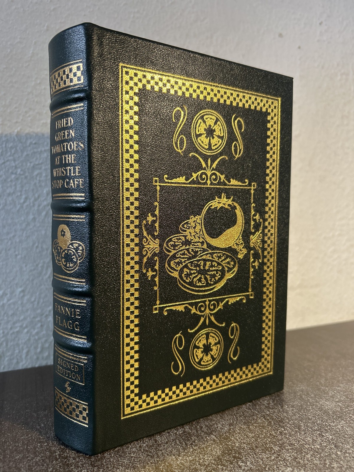 Fried Green Tomatoes at the Whistle Stop Cafe Fannie Flagg SIGNED Easton Press