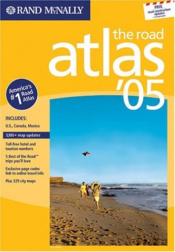 Rand McNally 2005 Road Atlas: United States, Canada, Mexico