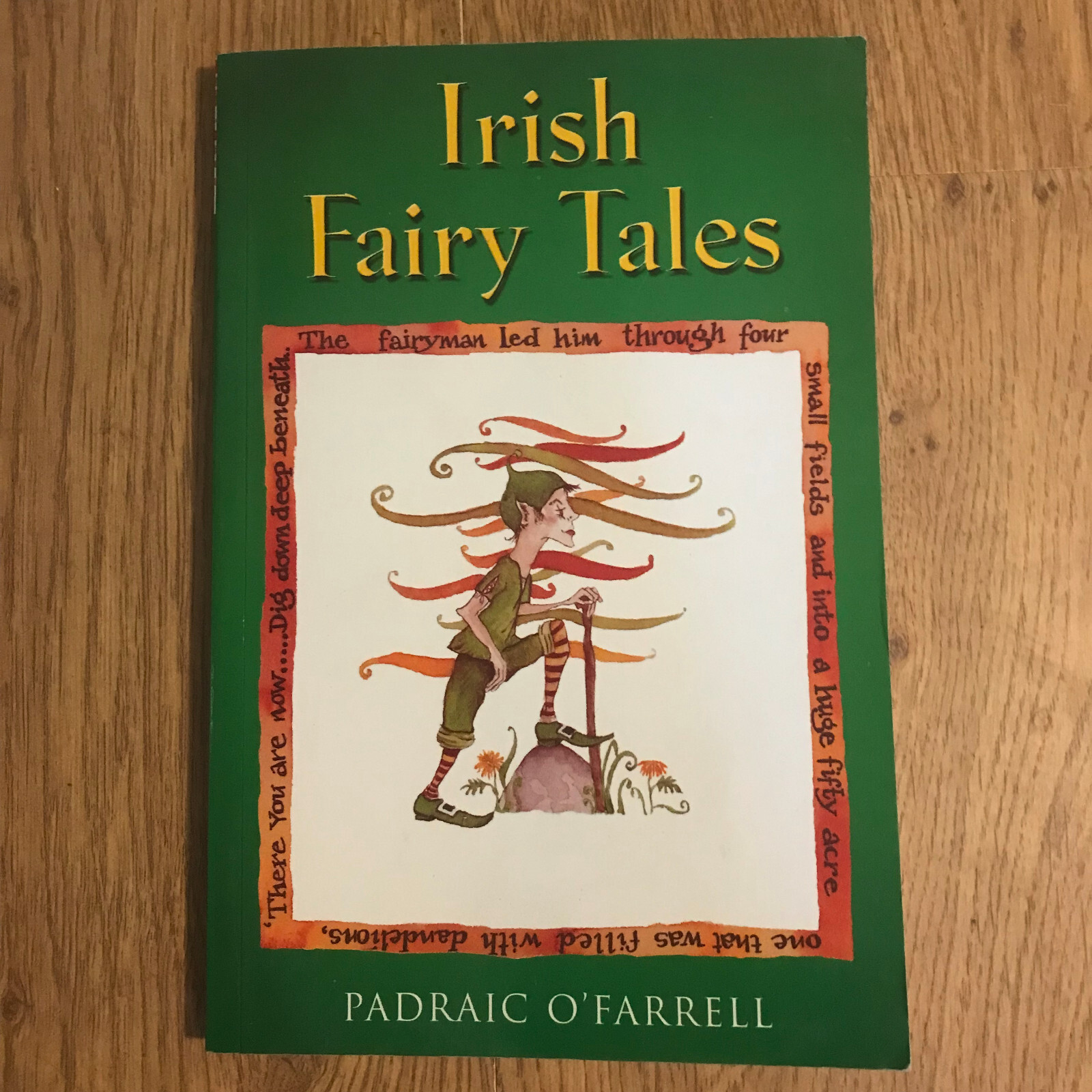 Irish Fairy Tales By Padraic O’Farrell, 1997, 116 pages, nearly new