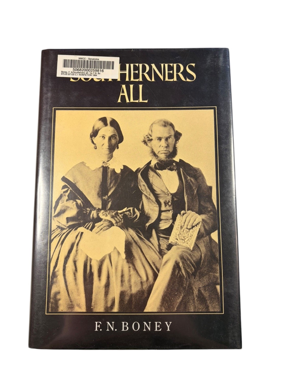Southerners All F. N. Boney 1984 History Social Classes Mercer University Press