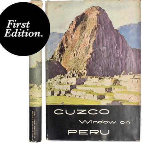 MACHU PICCHU Peru Cuzco INCA INCAN EMPIRE TRAVEL GUIDE VINTAGE PHOTOS HISTORY HC