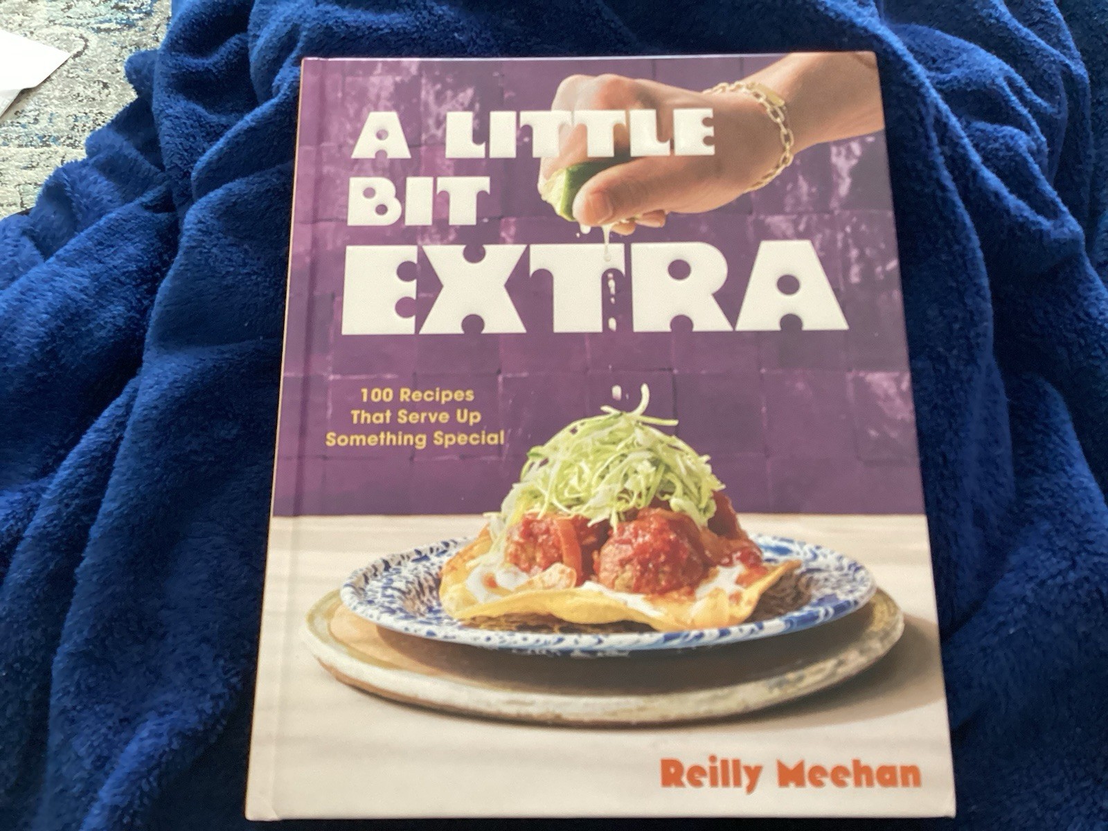 Reilly Meehan A Little Bit Extra (Hardback)
