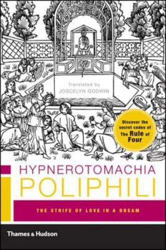 Hypnerotomachia Poliphili: The Strife of Love in a Dream, USED-Very Good, France