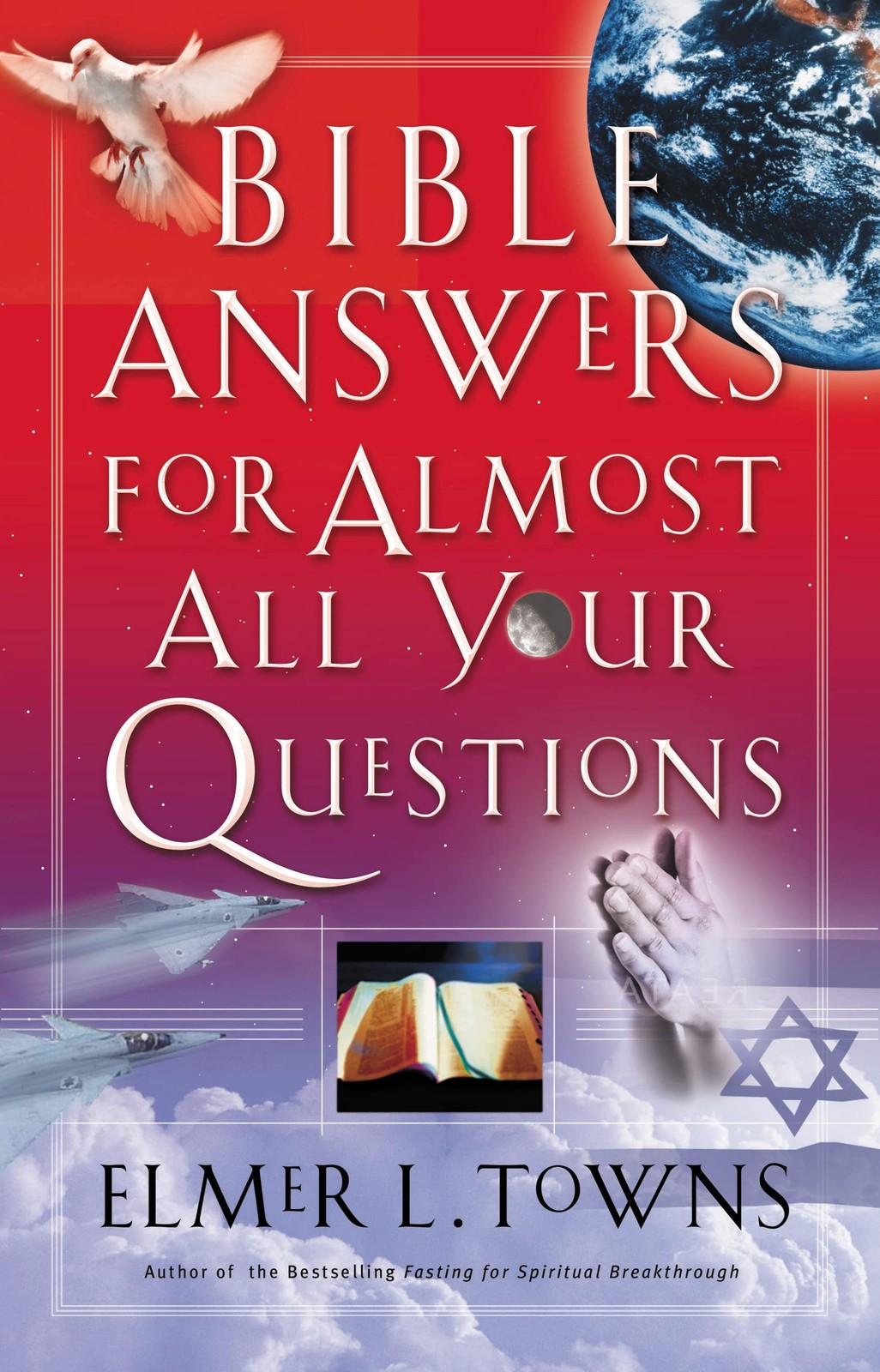 Bible Answers for Almost All Your Questions – Elmer L. Towns – Very Good – S…
