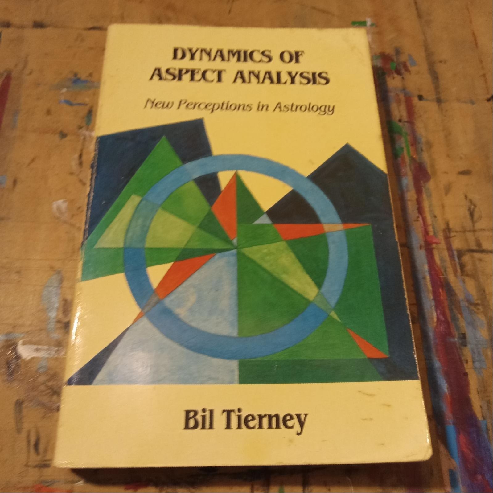 Bill Tierney Dynamics Of Aspect Analysis New Perspectives In Astrology 8vo SC VG