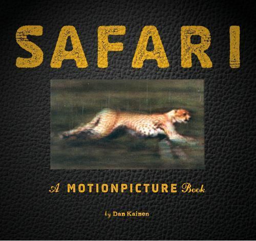 Safari: A Photicular Book, Kainen, Dan,Kaufmann, Carol, Good Book
