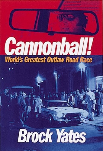 Cannonball! – Yates, Brock – Acceptable – See condition notes