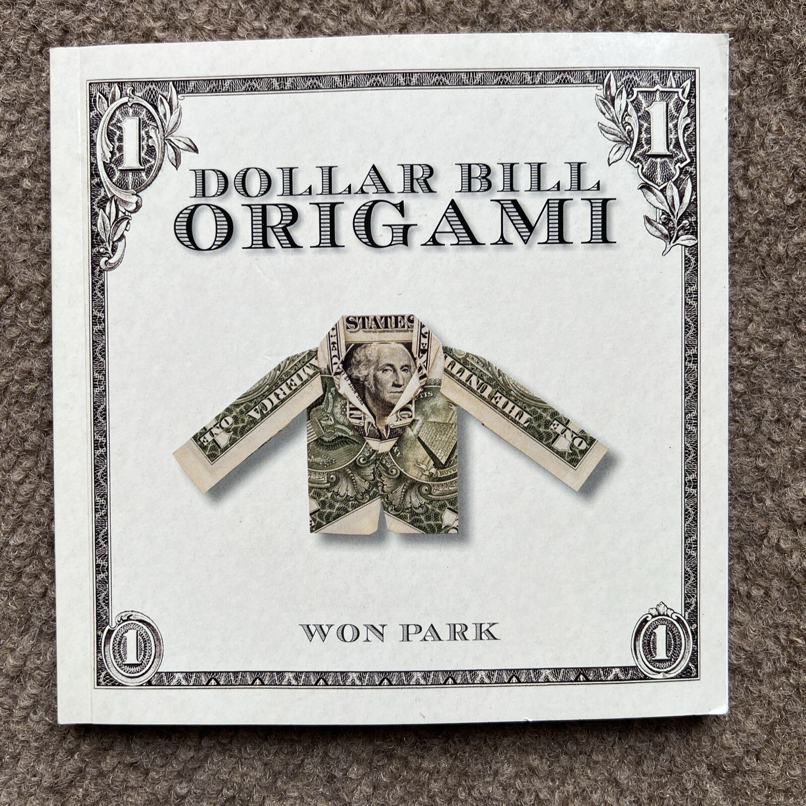 Dollar Bill Origami book by Won Park 72 Pages Illustrated And Instructions