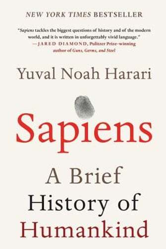 Sapiens: A Brief History of Humankind by Yuval Noah Harari: Used