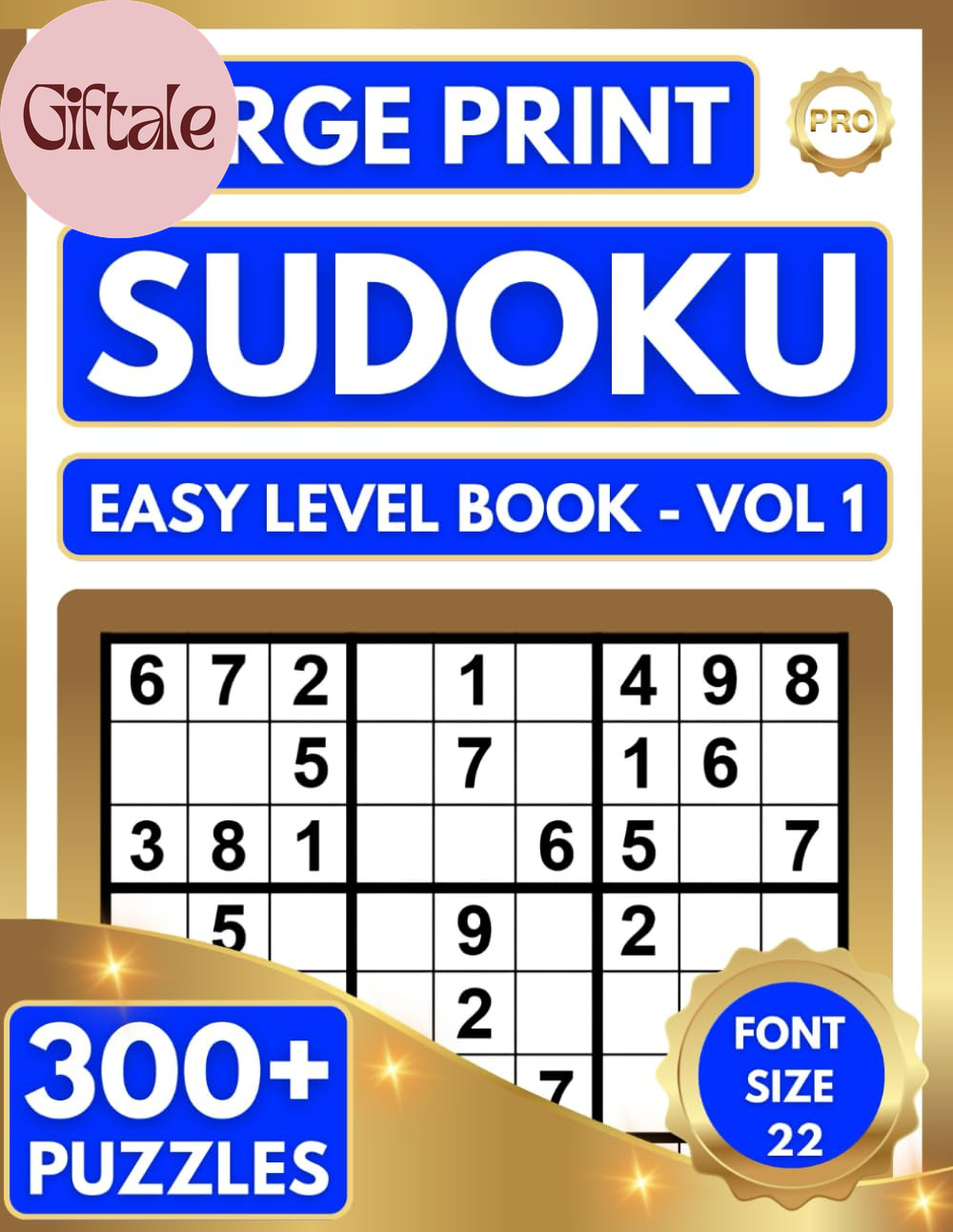 Easy Large Print Sudoku Puzzle Book 300+ Easy Puzzles 22pt 4 Per Page