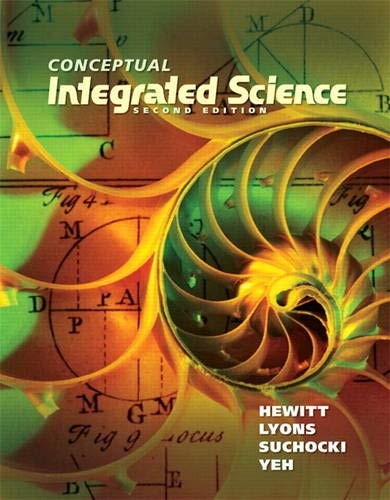 Conceptual Integrated Science (2nd Edition)