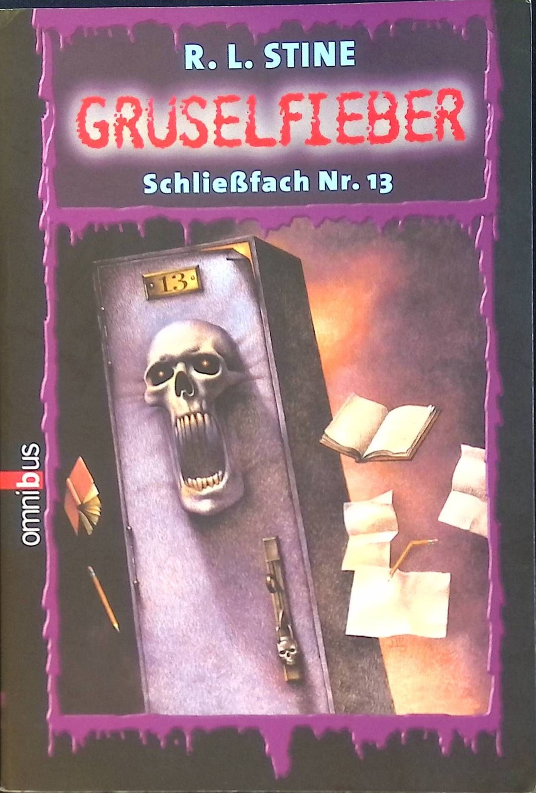 Gruselfieber: Schließfach Nr. 13. Omnibus ; 21511 Stine, R. L.: