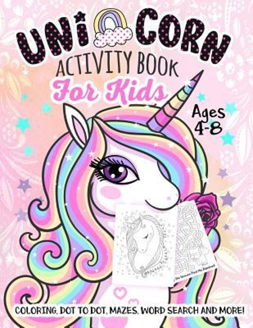 Unicorn Activity Book for Kids Ages 4-8 : A Fun Kid Workbook Game