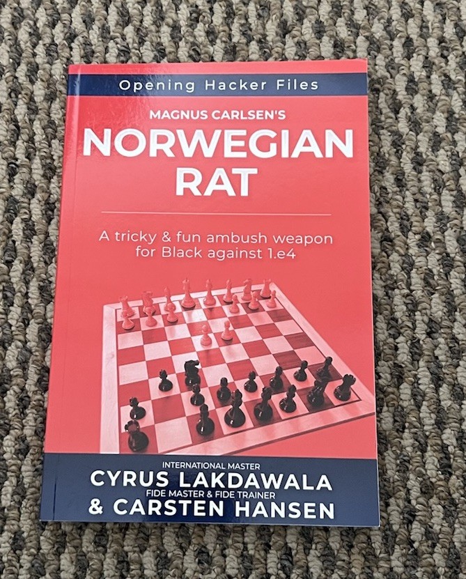 Magnus Carlsen’s Norwegian Rat by Cyrus Lakdawala & Carsten Hansen (paperback)