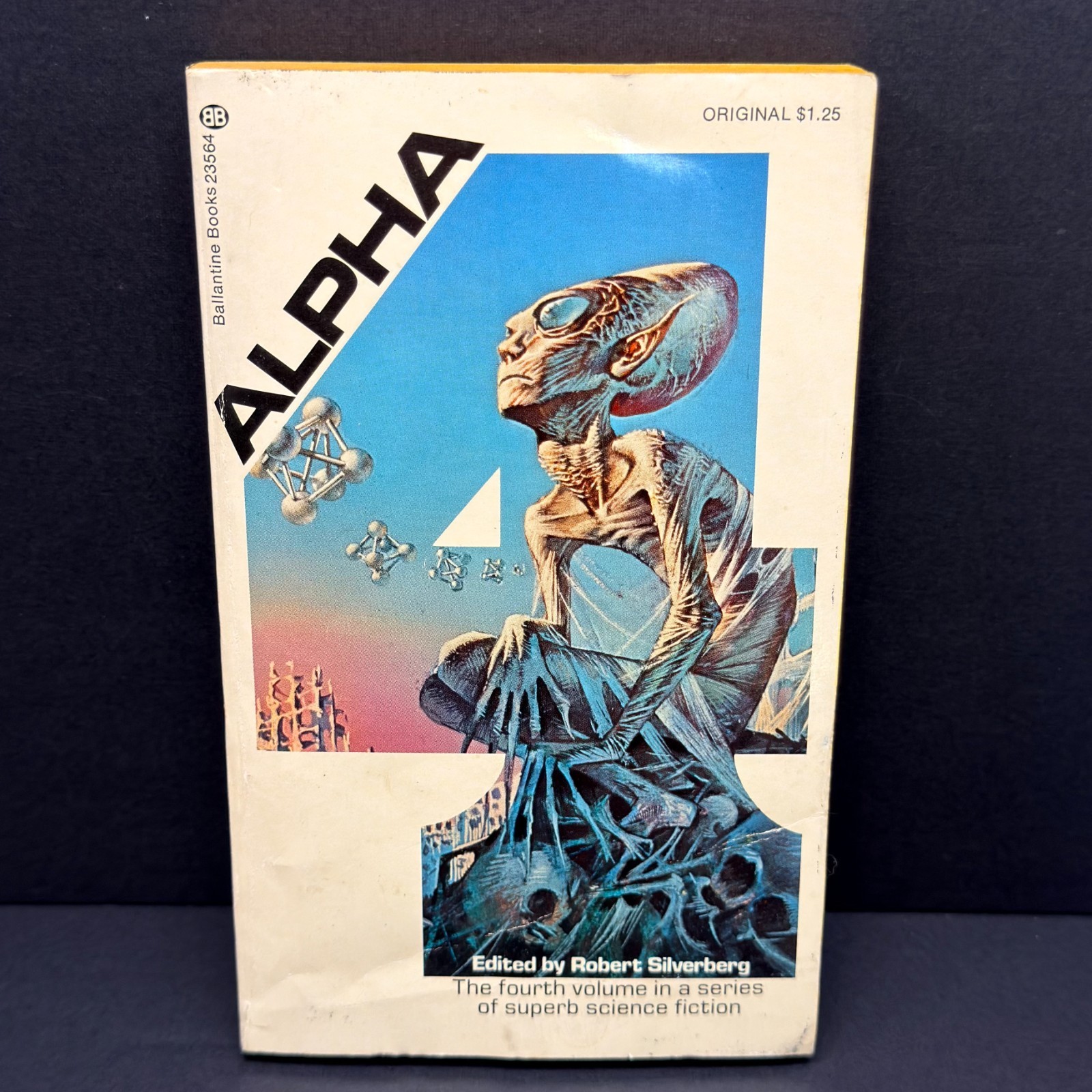 Alpha 4 – Edited by Robert Silverberg – First Ballantine Printing October 1973