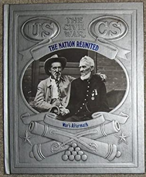 The Nation Reunited Hardcover R. W., Time-Life Books Editors Murp