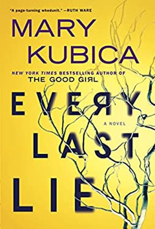 Every Last Lie Hardcover Mary Kubica