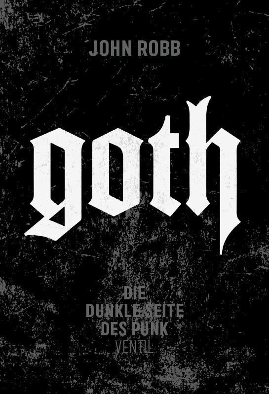 John Robb Goth