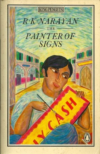 The Painter of Signs (King Penguin) By R. K. Narayan. 9780140062