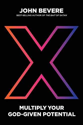 X: Multiply Your God-Given Potential – Hardcover, by Bevere John – Very Good b