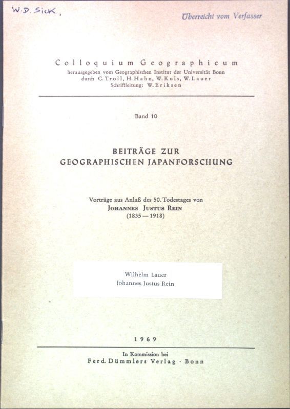 Johannes Justus Rein; Sonderdruck aus: Colloquium Geographicum, Band 10: Beiträg