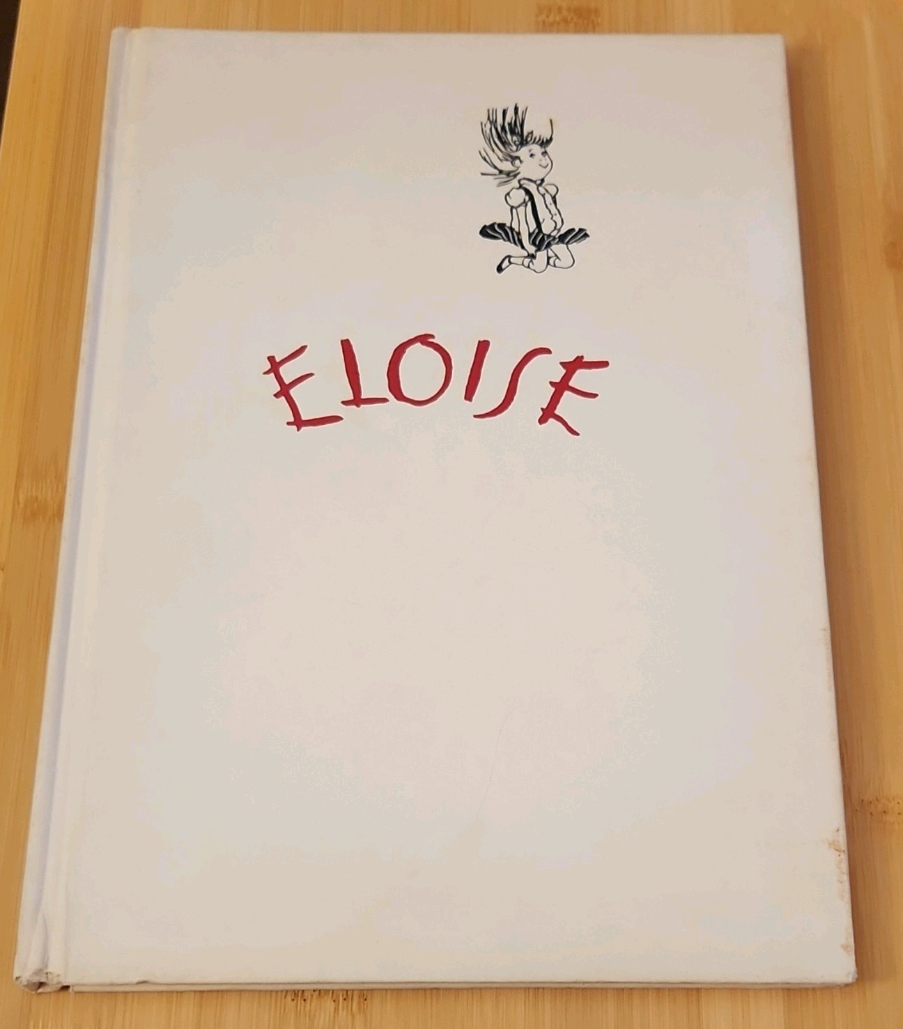 1990 ‘Eloise’ Hardcover Book