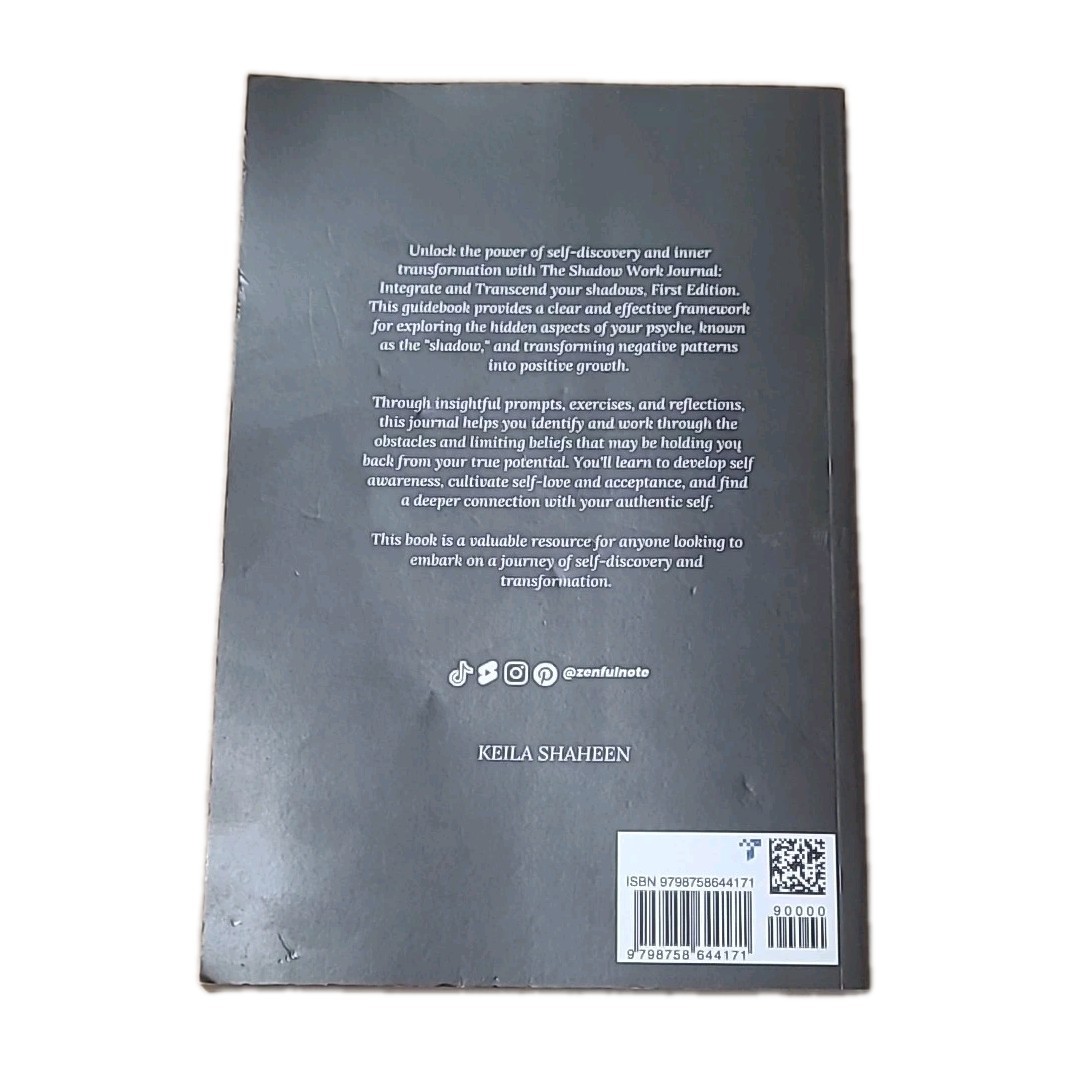 The Shadow-Work Journal: A Guide to Integrate and Transcend Your Shadows