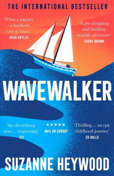 Wavewalker by Heywood, Suzanne, Brand New, Free shipping in the US