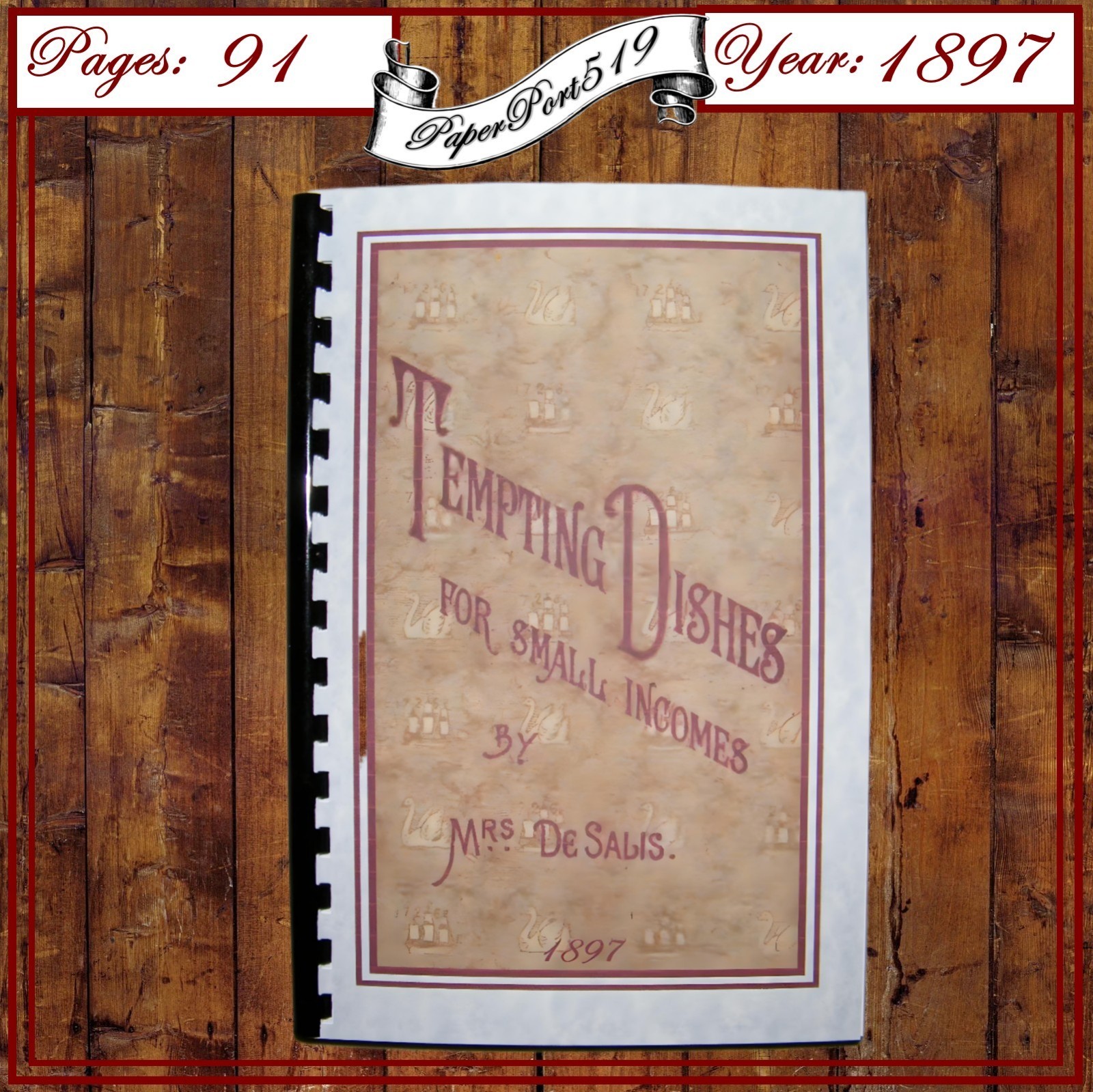 1897 Tempting Dishes For Small Incomes Vintage Cook Book 91 Pages
