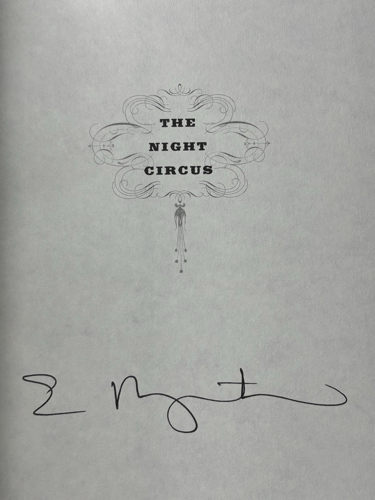 📚❤️ The Night Circus SIGNED Erin Morgenstern 1st Edition 1st Printing HC ❤️📚