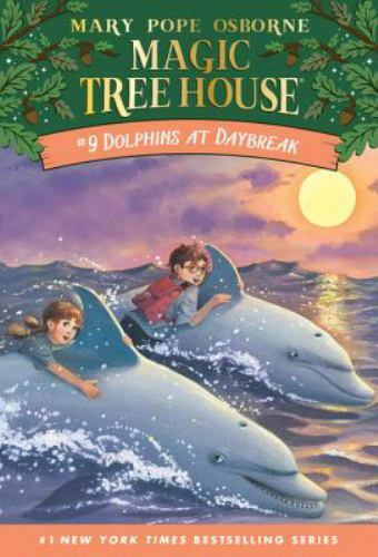 Dolphins at Daybreak; Magic Tree Ho- 9780679883388, Mary Pope Osborne, paperback