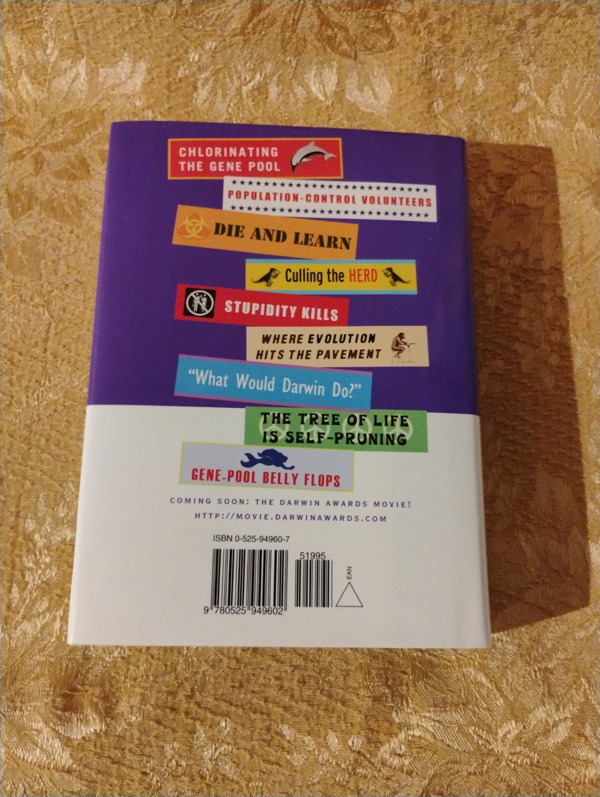The Darwin Awards 4: Intelligent Design by Wendy Northcutt ~ 2006 Hardcover Book