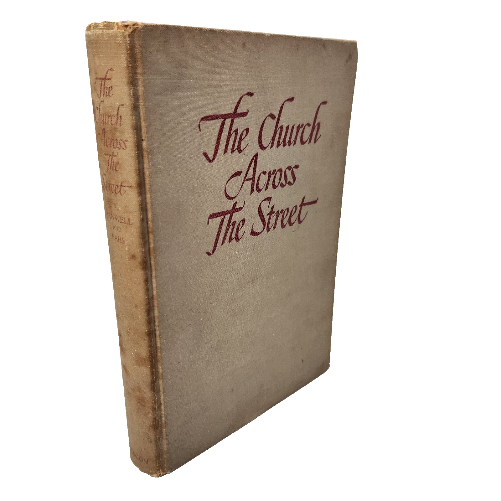 Church Across the Street Beacon Press 1947 Reginald Manwell Sophia Lyon Fahs