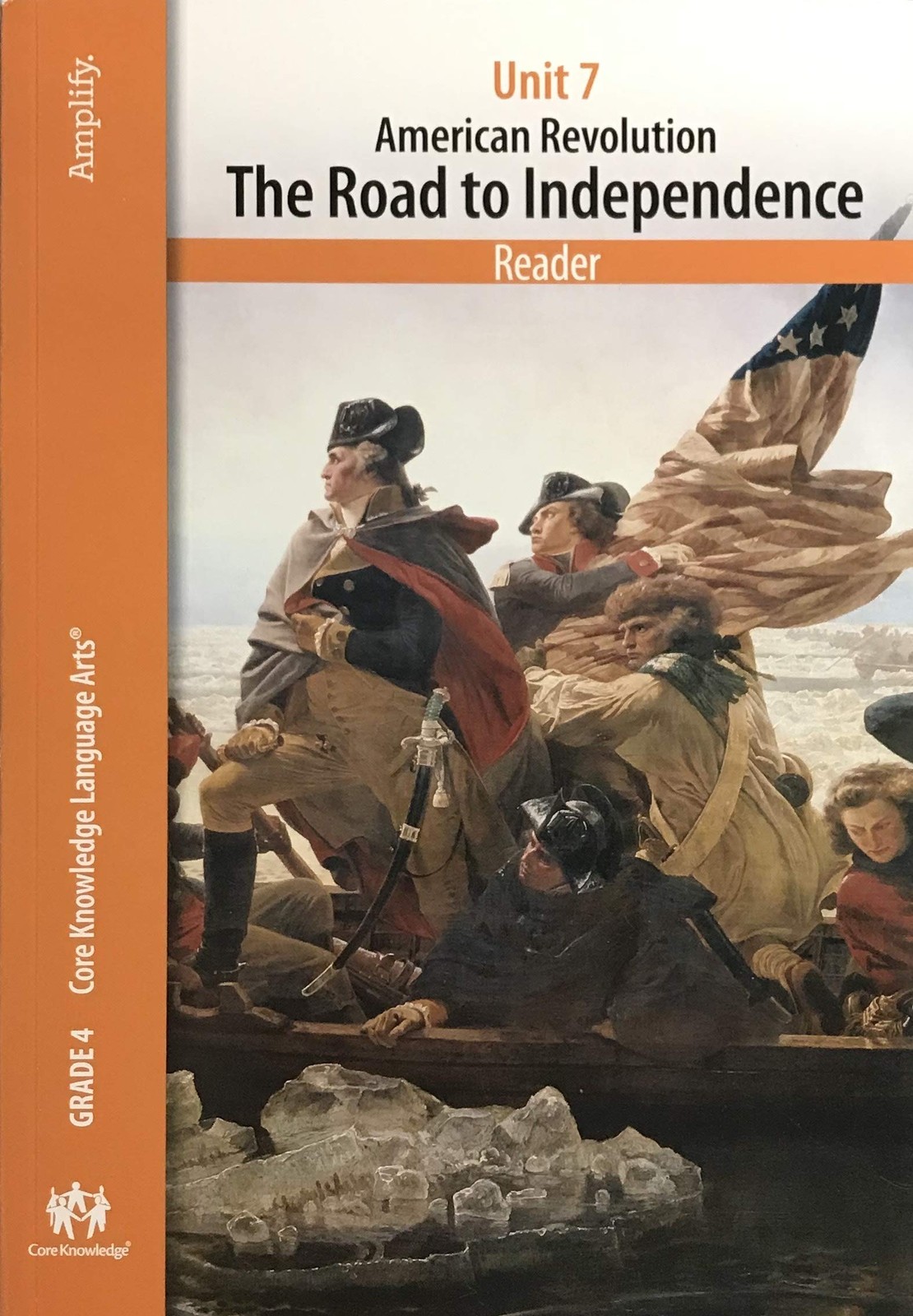 Core Knowledge Language Arts, Unit 7, American Revolution, the Road to Indep…