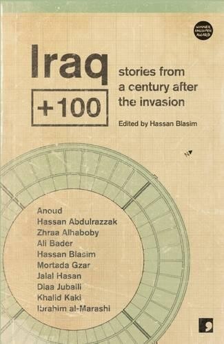 Diaa Jubaili Hassan Abdulrazzak Mortada Gzar Zhraa Alhaboby Iraq+100 (Paperback)