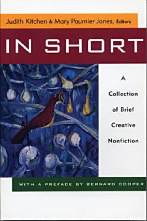 In Short a Collection of Brief Creative Nonfiction Paperback