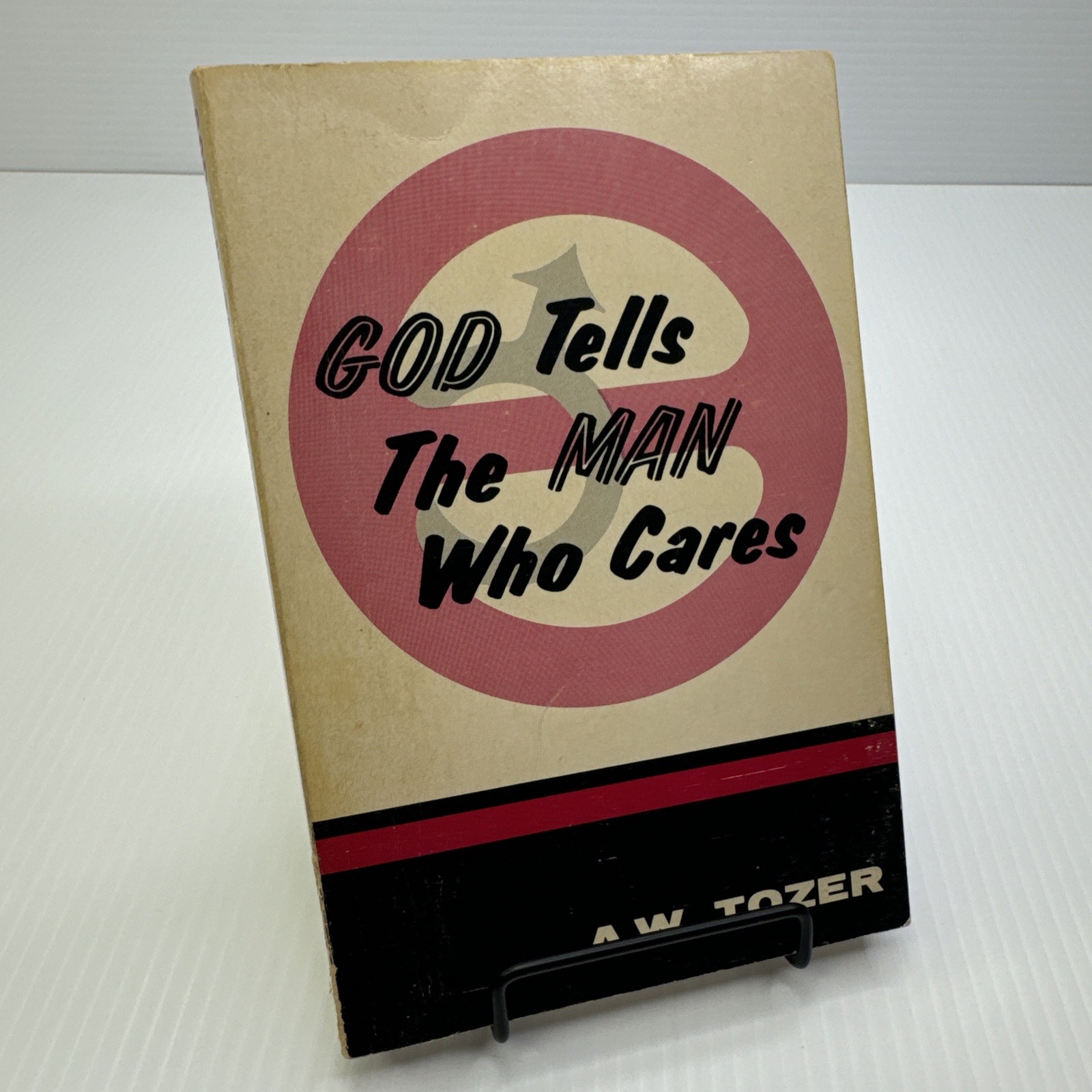 God Tells the Man Who Cares A. W. Tozer Paperback 1970 Christian Publications