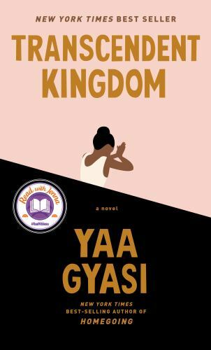 Transcendent Kingdom by Gyasi, Yaa