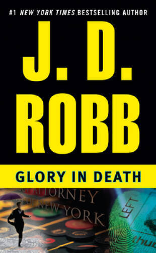 Glory in Death – Mass Market Paperback By Robb, J. D. – GOOD