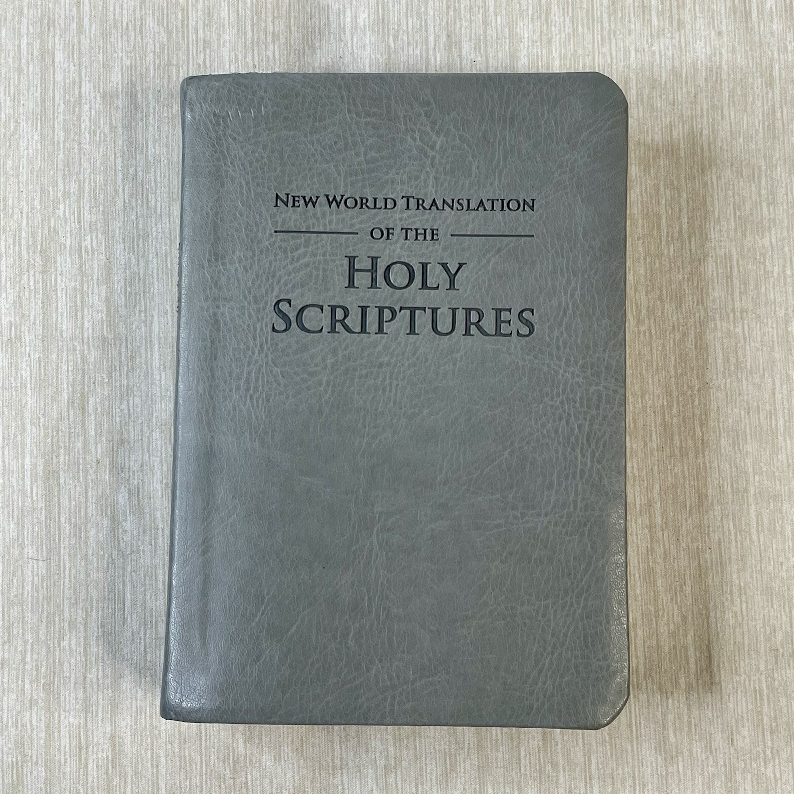 2013 New World Translation Of The Holy Scriptures – Watch Tower Bible Society