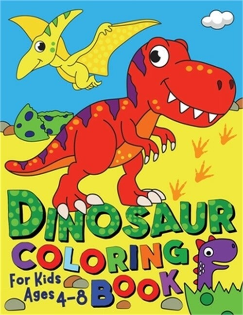 Dinosaur Coloring Book for Kids ages 4-8 (Paperback or Softback)