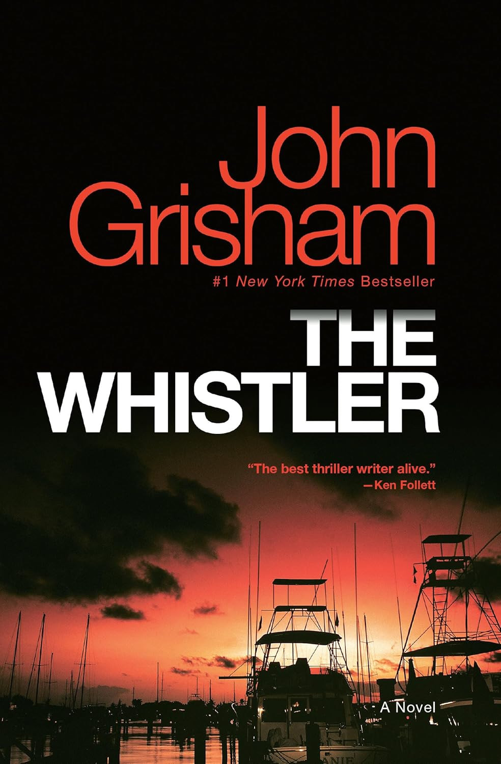 The Whistler: a Novel