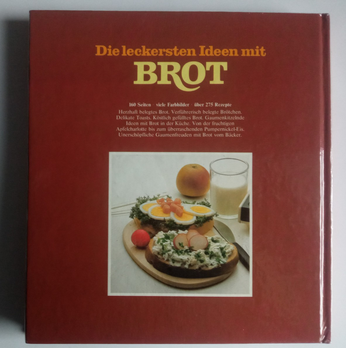 Die leckersten Ideen mit Brot – Hans J. Fahrenkamp – Gebundene Ausgabe