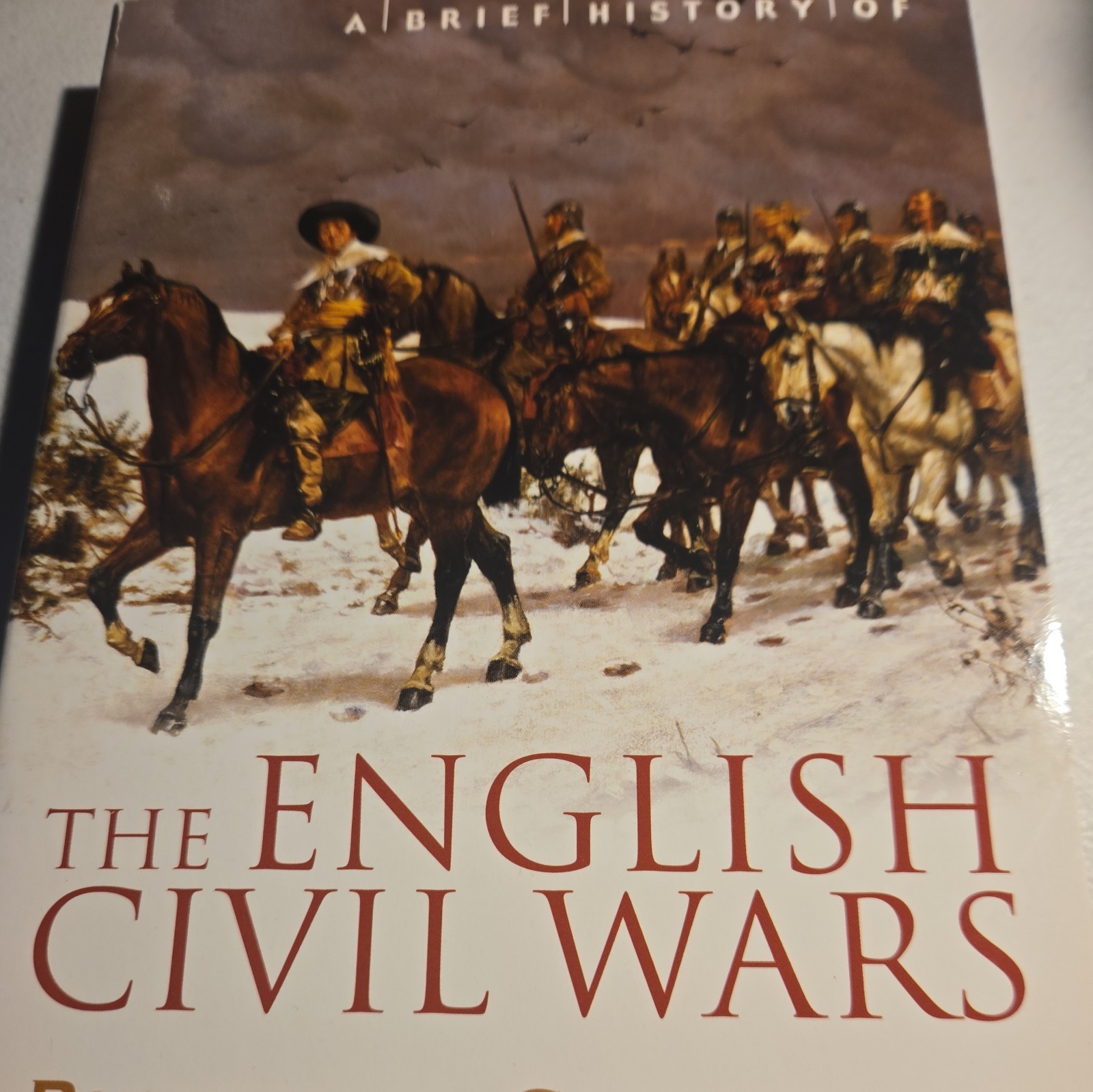 John Miller A Brief History of the English Civil Wars (Paperback)