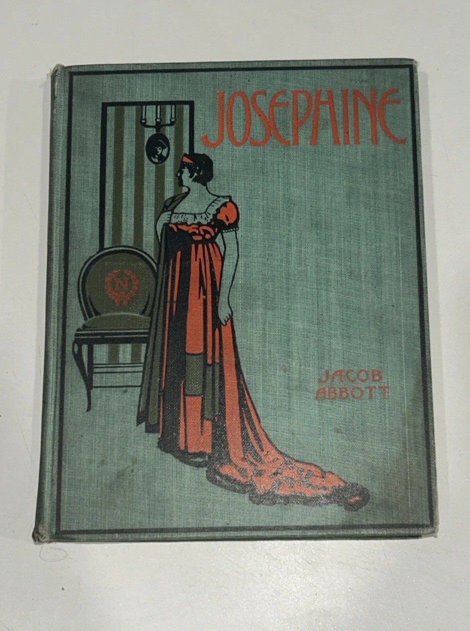 Josephine by Jacob Abbott Hardcover 1900 Henry Artemis Young People’s Library HB