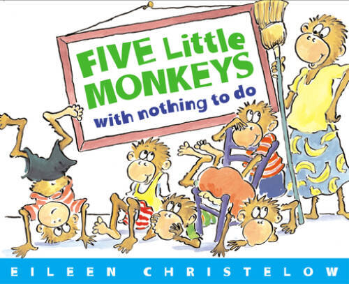 Five Little Monkeys with Nothing to Do – Paperback By Christelow, Eileen – GOOD