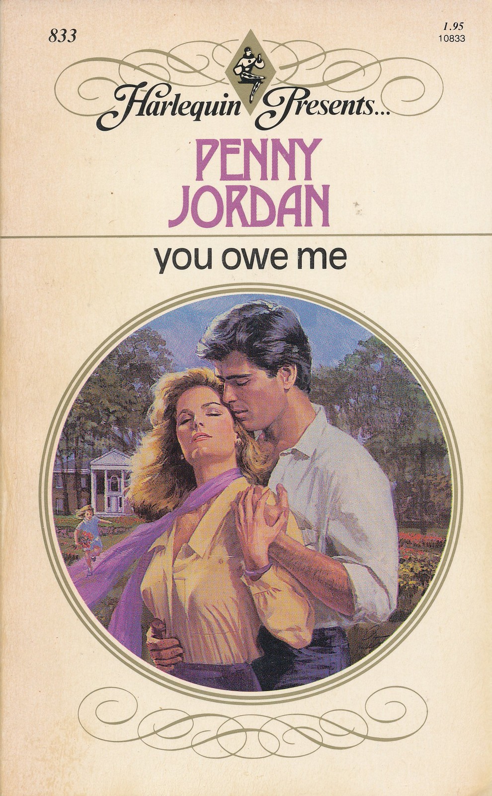 You Owe Me (Harlequin Presents # 833)