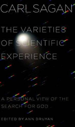 The Varieties of Scientific Experience: A Personal View of the Se – VERY GOOD